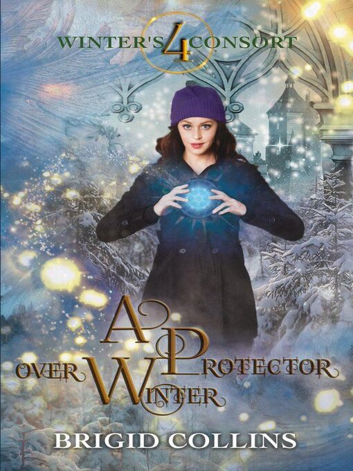 Title details for A Protector over Winter by Brigid Collins - Available